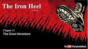 The Iron Heel by Jack London - Chapter 11: The Great Adventure