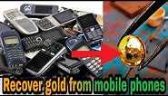 Cell Phones Gold Recovery | How To Recover Gold From Old Cell Phones | Gold Recovery