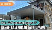 #2 Kanopi Baja Ringan Minimalis Premium Full PVC | Agung Wijaya Baja Ringan Semarang
