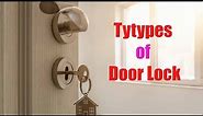 Types of Door Lock