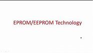EPROM technology | EEPROM | FPGA technologies | VLSI | Lec-79