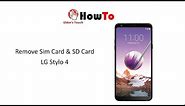 #HowTo - Remove Stylo 4 SIM Card / SD Card