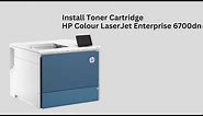 Install Toner Cartridge; in HP LaserJet Enterprise 6700dn