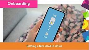 How to get a SIM card in China