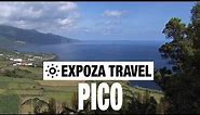 Pico, Azores (Portugal) Vacation Travel Video Guide