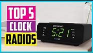 Top 5 Best Clock Radios in 2024 Reviews