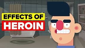 What Does Heroin Do To Your Body?