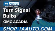 How to Replace Turn Signal Bulb 07-16 GMC Acadia