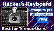 Hackers keyboard setting all important settings for Termux Users | The HackAsh