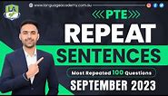 PTE Speaking Repeat Sentences | September 2023 Exam Predictions | LA Language Academy PTE NAATI
