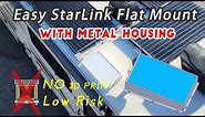 Easy way to Flat Mount StarLink Antenna on A RV with metal housing