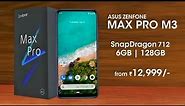 Asus Zenfone Max Pro M3 - Snapdragon 712, 48MP Camera, 5000mAh Battery | Asus Max Pro M3