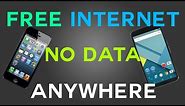 WORKING! Internet WITHOUT Mobile DATA Available for FREE! Android iPhone Simple Easy Quick! 2020