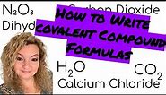 How to Write Covalent Compound Formulas | Greek Prefixes | IUPAC