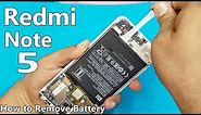Xiaomi Redmi Note 5 Battery Replacement || How to Remove Redmi Note 5 Back Panel and Battery