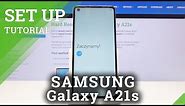 How to Set Up SAMSUNG Galaxy A21s – Configuration Process