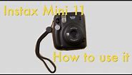 How to Use the Instax Mini 11
