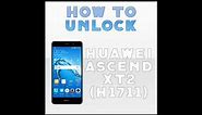 How To Unlock huawei ascend xt2 h1711 - AT&T for all Carriers