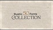 Rustic Fonts Collection