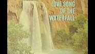 love song of the waterfall - slim whitman