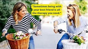 friendship quotes your best friend will love