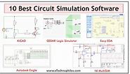 10 Best Circuit Simulation Software- 2024(Free and Paid)