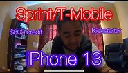 How to upgrade to iPhone 13 with T-Mobile Sprint for $6.67 with Kickstarter plan trade in promotion