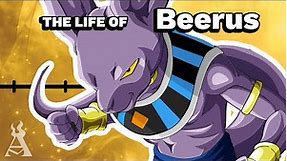 The Life Of Beerus (Dragon Ball)
