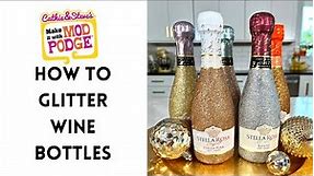 How to Glitter Wine and Champagne Bottles with Mod Podge