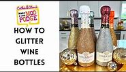 How to Glitter Wine and Champagne Bottles with Mod Podge