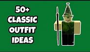 CLASSIC ROBLOX OUTFITS | ROBLOX CLASSIC OUTFITS | CLASSIC ROBLOX AVATARS | OLD ROBLOX AVATARS