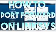 How to Port Forward/Open Ports on Linksys Smart Wi-Fi