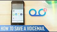 How to save a voicemail from your iPhone | Quick Tips