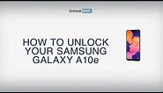 HOW TO UNLOCK Samsung Galaxy A10e