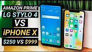 LG Stylo 4 Amazon Prime Edition vs iPhone X - Which is Better?