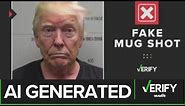 Trump’s viral ‘mug shot’ photos are fake | VERIFY