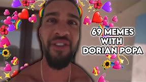 69 MEMES WITH DORIAN POPA (Dorian Popa Compilation 6)