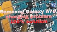 Samsung Galaxy A70 charging problem 100% solution/ Qasmi Mobile Repairing Center