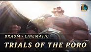 Braum: Trials of the Poro | New Champion Teaser - League of Legends