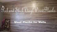DIY - Peel and Stick Vinyl Wood Planks for Walls