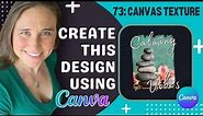 Create And Sell Canvas Texture Photo Designs Or Give Your Art A Grunge Texture: Canva Photopea