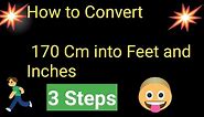 170 Cm in Feet and Inches||170 Cm to Feet and Inches||How to Convert 170 Cm into Feet and Inches