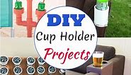 22 DIY Cup Holder Projects