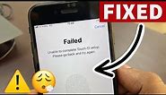 Unable to Complete Touch ID Setup, Please go back and try again - Fixed iPhone Touch ID Setup Failed