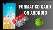 How to format an SD card in Android phone