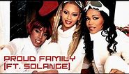 Proud Family (ft. Destiny's Child)