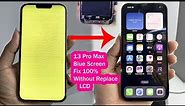 How To Fix iPhone 13 Pro Max Yellow Screen Without Change LCD Fix On Original Screen