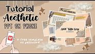 How to Make Aesthetic PPT on phone | Easy & Simple [ FREE TEMPLATE ]