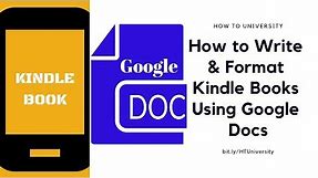How To Create And Format Your Kindle Book With Google Docs