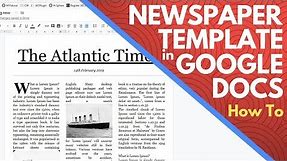Editable Newspaper Template Google Docs - How to Make a Newspaper on Google Docs